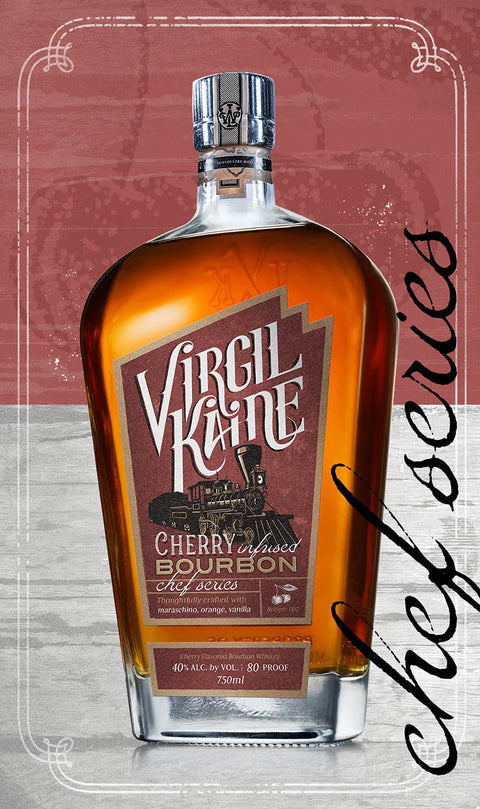 Virgil Kaine Cherry Infused Bourbon Chef Series
